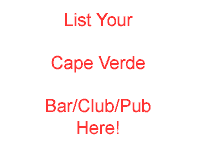 Cape Verde Bars Pubs Clubs - add yours here!